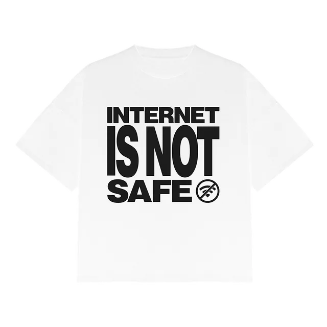 internet is not safe tee, white